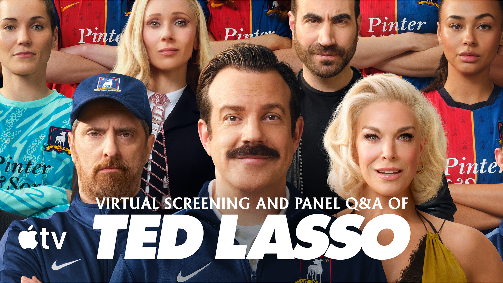 <span class=''>"Ted Lasso" Season 4 - Virtual Screening and Zoom Q&A</span>